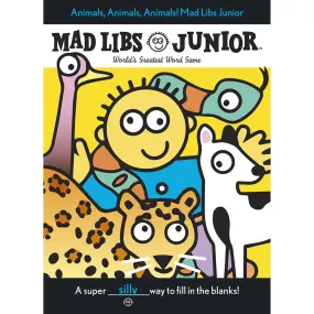 Animals, Animals, Animals! Mad Libs Junior (Paperback)