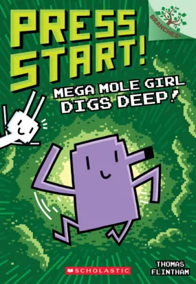 Press Start! #15: Mega Mole Girl Digs Deep!