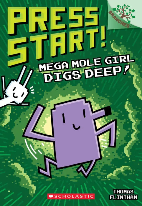 Press Start! #15: Mega Mole Girl Digs Deep!