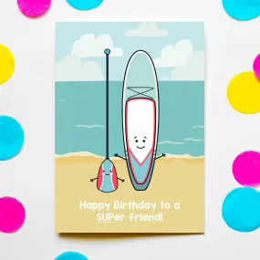 Stand Up Paddle Board Birthday Card For Friend