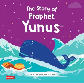 The Story of Prophet Yunus (Boardbook)