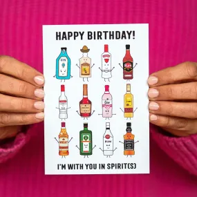 'With you in spirit(s)' Birthday Card